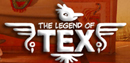 The Legend of Tex